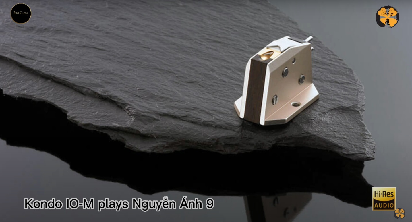 Audio Note Kondo IO-M $5.500 plays Nguyễn Ánh 9