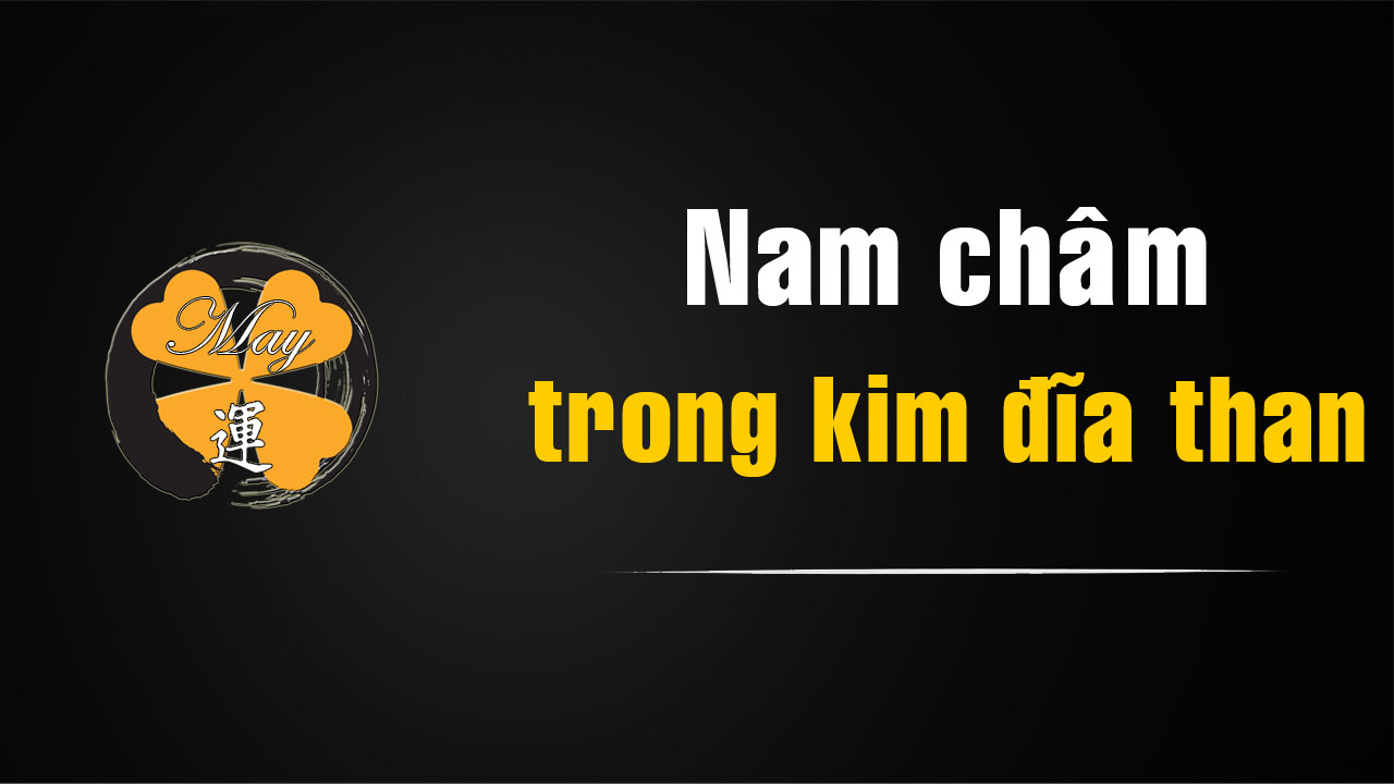 Khí hậu nóng ẩm và nam châm trong kim đĩa than